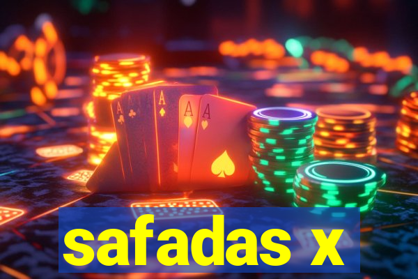 safadas x